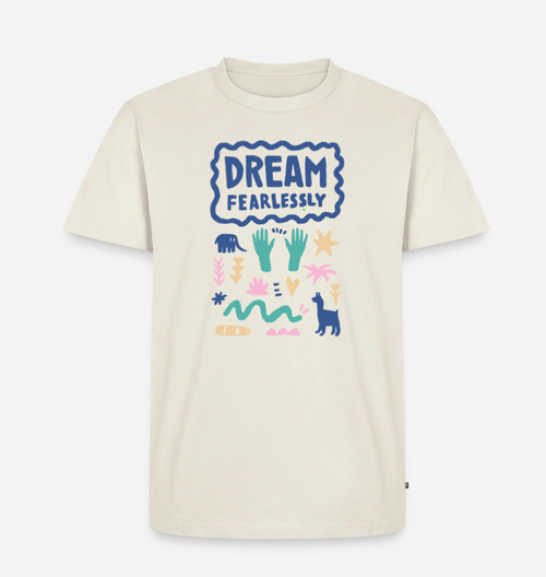 DREAM FEARLESSLY – Shirt