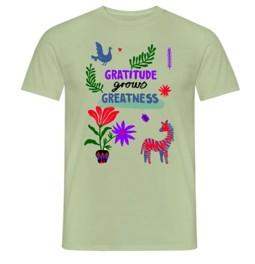 GRATITUDE GROWS GREATNESS – Shirt